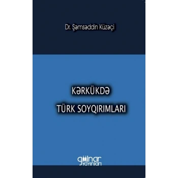 Kerkükde Türk Soykırımları