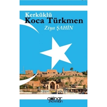 Kerküklü Koca Türkmen