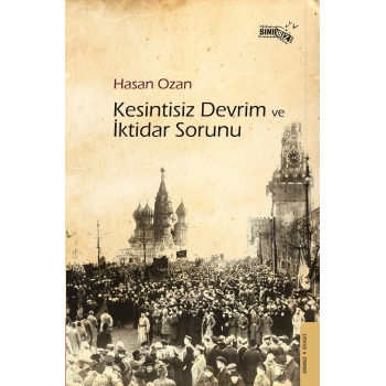 Kesintisiz Devrim ve İktidar Sorunu