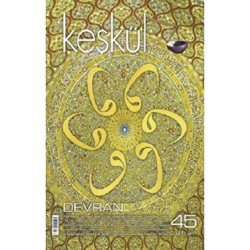 Keşkül Dergisi Sayı: 45