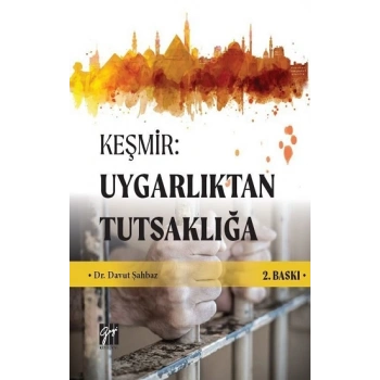 Keşmir - Uygarlıktan Tutsaklığa