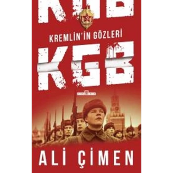 Kgb Kremlinin Gözleri
