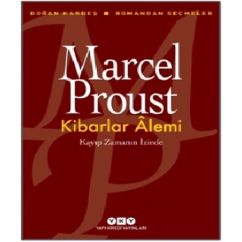 Kibarlar Alemi Kayıp Zaman İçinde