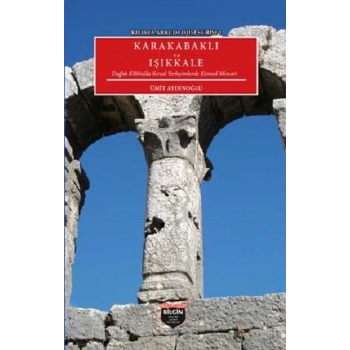 Kilikia Arkeolojisi Serisi 1