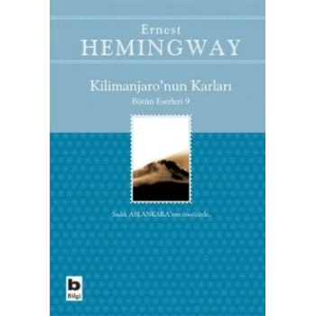 Kilimanjaro’nun Karları Bütün Eserleri: 9