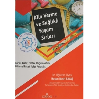 Kilo Verme ve Sağlıklı Yaşam Sırları