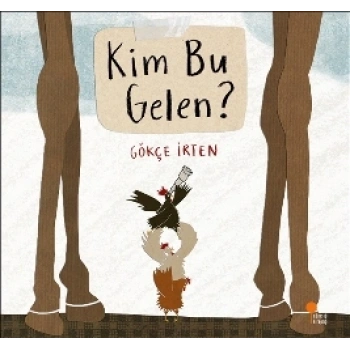 Kim Bu Gelen?