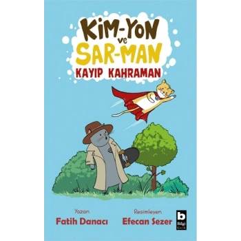 Kim-Yon ve Sar-Man Kayıp Kahraman