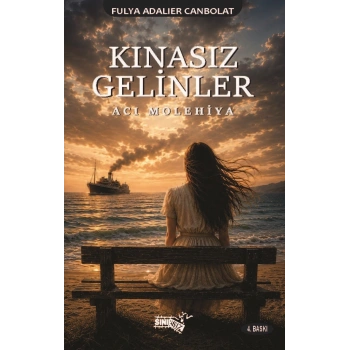Kınasız Gelinler -Acı Molehiya-