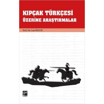 Kıpçak Türkçesi Üzerine Araştırmalar
