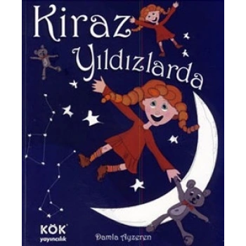 Kiraz Yıldızlarda - Ciltli