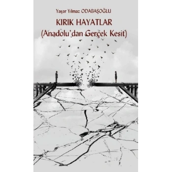 Kırık Hayatlar