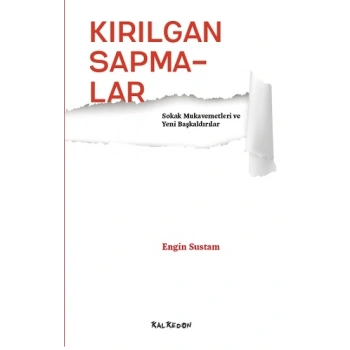 Kırılgan Sapmalar