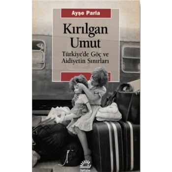 Kırılgan Umut