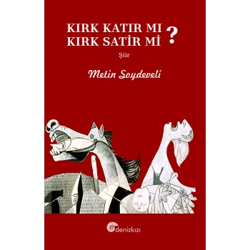 Kırk Katır Mı, Kırk Satir Mı?
