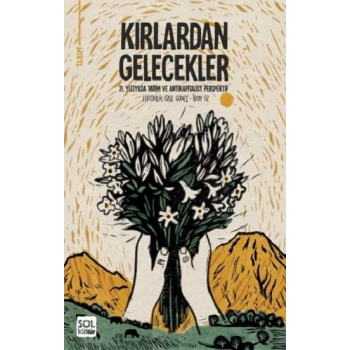 Kırlardan Gelecekler