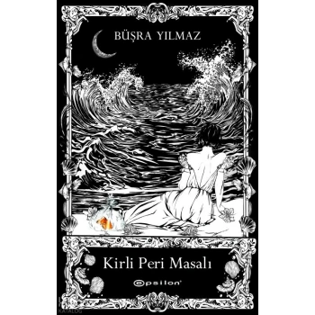 Kirli Peri Masalı