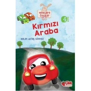Kırmızı Araba - Miniklere Öyküler (Büyük Boy)