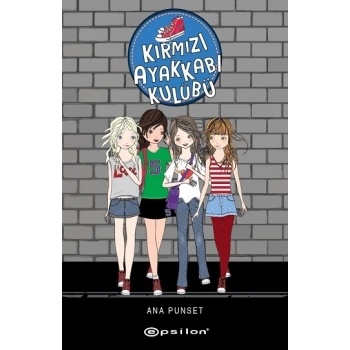 Kırmızı Ayakkabı Kulübü (Ciltli)