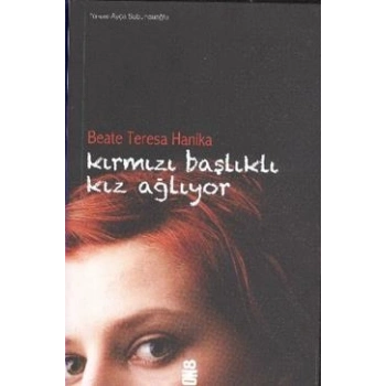 Kırmızı Başlıklı Kız Ağlıyor