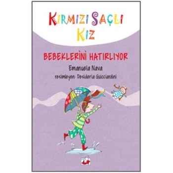 Kırmızı Saçlı Kız Bebeklerini Hatırlıyor