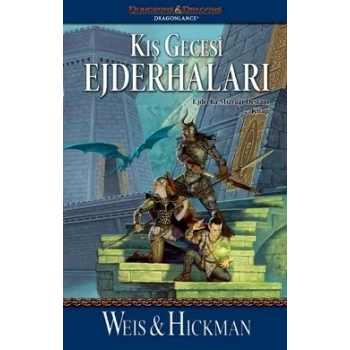 Kış Gecesi Ejderhaları: Ejderha Mızrağı Destanı 2. Kitap