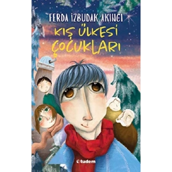 Kış Ülkesi Çocukları