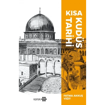 Kısa Kudüs Tarihi