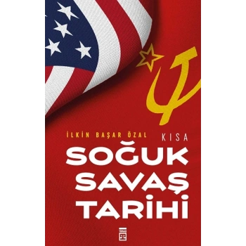 Kısa Soğuk Savaş Tarihi