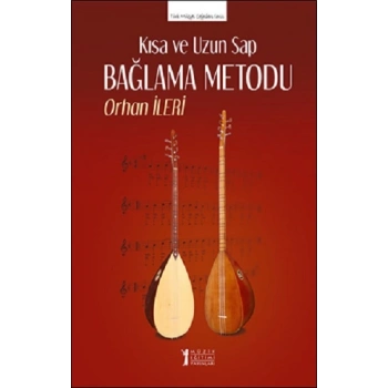 Kısa ve Uzun Sap Bağlama Metodu