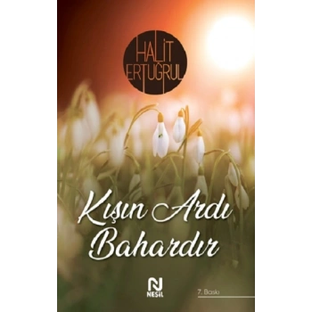 Kışın Ardı Bahardır
