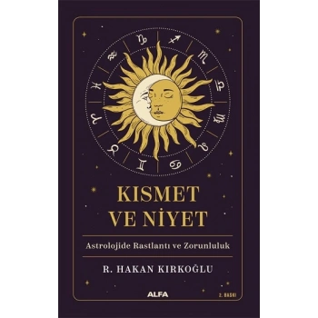 Kısmet ve Niyet
