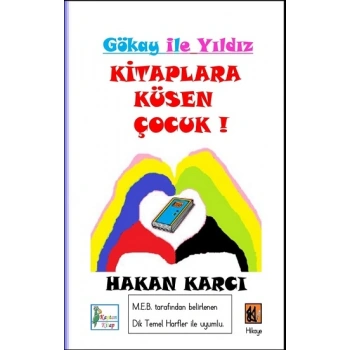 Kitaplara Küsen Çocuk! - Gökay İle Yıldız