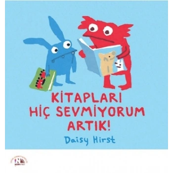 Kitapları Hiç Sevmiyorum Artık!