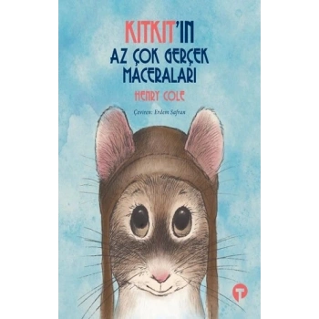 Kıtkıtın Az Çok Gerçek Maceraları