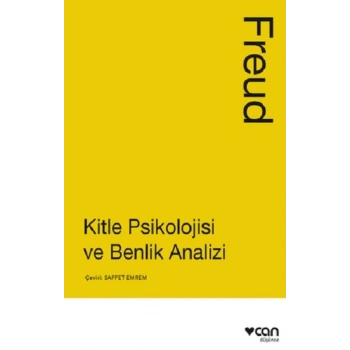 Kitle Psikolojisi ve Benlik Analizi