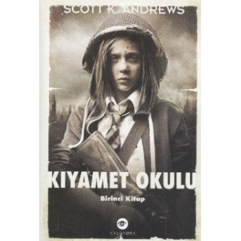 Kıyamet Okulu 1. Kitap