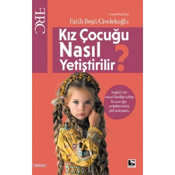 Kız Çocuğu Nasıl Yetiştirilir?