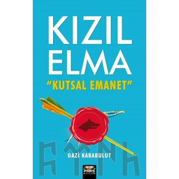 Kızıl Elma Kutsal Emanet