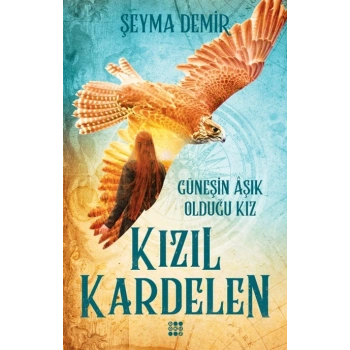 Kızıl Kardelen - 2 Güneşin Aşık Olduğu Kız