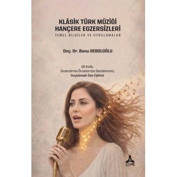 Klasik Türk Müziği Hançere Egzersizleri