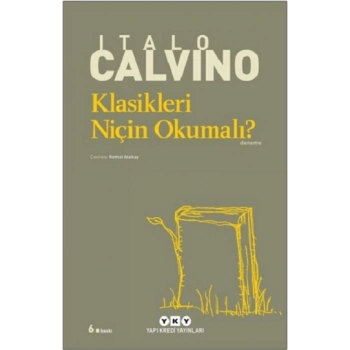 Klasikleri Niçin Okumalı?
