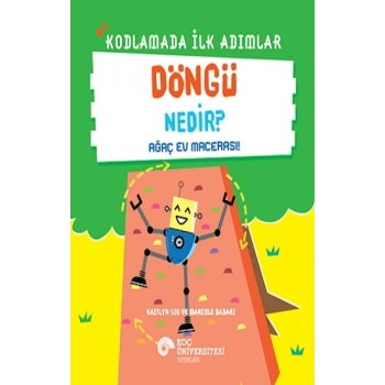 Kodlamada İlk Adımlar - Döngü Nedir?