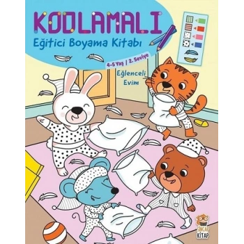 Kodlamalı Eğitici Boyama Kitabı - Eğlenceli Evim (4-5 Yaş 2. Seviye)
