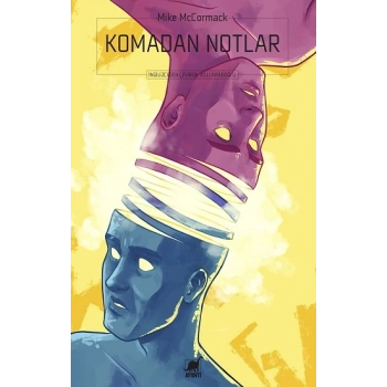 Komadan Notlar