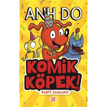 Komik Köpek 2 - Parti Zamanı !
