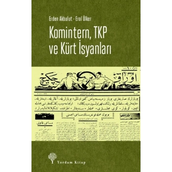 Komintern, Tkp ve Kürt İsyanları