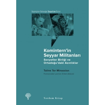 Komintern’in Seyyar Militanları