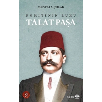 Komitenin RuhuTalat Paşa