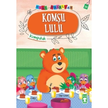 Komşu Lulu - Mini Masallar 4